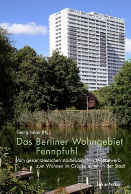 Abbildung von Balzer | Das Berliner Wohngebiet Fennpfuhl | 1. Auflage | 2024 | beck-shop.de