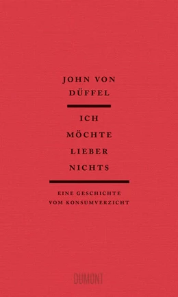 Abbildung von Düffel | Ich möchte lieber nichts | 1. Auflage | 2024 | beck-shop.de