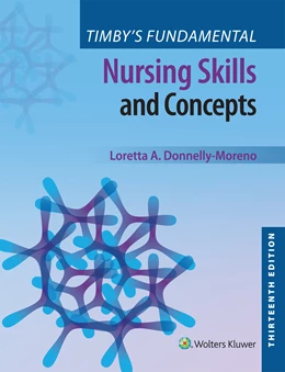 Abbildung von Donnelly-Moreno | Timby's Fundamental Nursing Skills and Concepts | 13. Auflage | 2024 | beck-shop.de