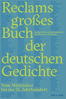 Abbildung von Detering | Reclams großes Buch der deutschen Gedichte. Vom Mittelalter bis ins 21. Jahrhundert | 1. Auflage | 2024 | beck-shop.de