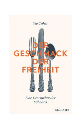Abbildung von Cohen | Der Geschmack der Freiheit | 1. Auflage | 2024 | beck-shop.de