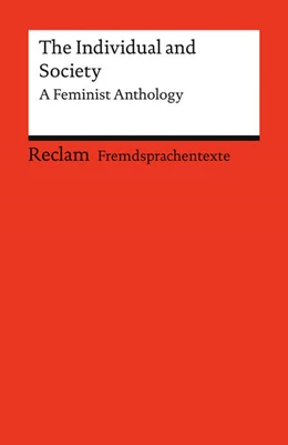 Abbildung von Chopin / Zanatta | The Individual and Society. A Feminist Anthology. Kurzgeschichten. Englische Texte mit deutschen Worterklärungen. Niveau B2 (GER) | 1. Auflage | 2024 | beck-shop.de