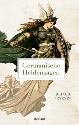 Abbildung von Tetzner | Germanische Heldensagen | 1. Auflage | 2024 | beck-shop.de
