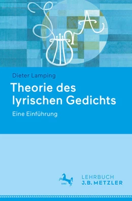 Abbildung von Lamping | Theorie des lyrischen Gedichts | 1. Auflage | 2024 | beck-shop.de