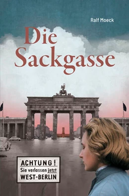 Abbildung von Moeck | Die Sackgasse | 1. Auflage | 2024 | beck-shop.de