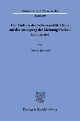 Abbildung von Jalilvand | Der Einfluss der Volksrepublik China auf die Auslegung der Meinungsfreiheit im Internet. | 1. Auflage | 2024 | beck-shop.de