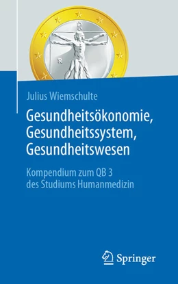 Abbildung von Wiemschulte | Gesundheitsökonomie, Gesundheitssystem, Gesundheitswesen | 1. Auflage | 2024 | beck-shop.de