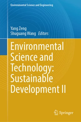 Abbildung von Zeng / Wang | Environmental Science and Technology: Sustainable Development II | 1. Auflage | 2024 | beck-shop.de