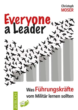 Abbildung von Moser | Everyone a leader | 1. Auflage | 2024 | beck-shop.de