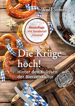 Abbildung von Symen | Die Krüge hoch! | 1. Auflage | 2024 | beck-shop.de