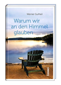 Abbildung von Gutheil | Warum wir an den Himmel glauben | 1. Auflage | 2024 | beck-shop.de