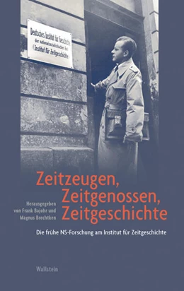 Abbildung von Bajohr / Brechtken | Zeitzeugen, Zeitgenossen, Zeitgeschichte | 1. Auflage | 2024 | beck-shop.de