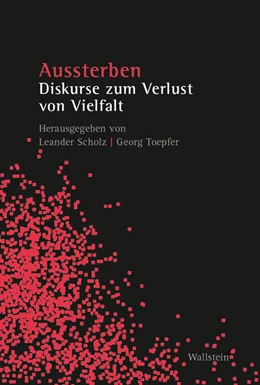 Abbildung von Scholz / Toepfer | Aussterben | 1. Auflage | 2025 | beck-shop.de