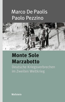 Abbildung von Paolis / Pezzino | Monte Sole Marzabotto | 1. Auflage | 2024 | beck-shop.de
