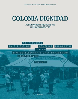 Abbildung von Gryglewski / Jordán | Colonia Dignidad | 1. Auflage | 2024 | beck-shop.de