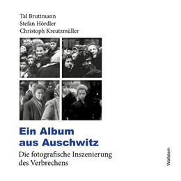 Abbildung von Bruttmann / Hördler | Ein Album aus Auschwitz | 2. Auflage | 2025 | beck-shop.de