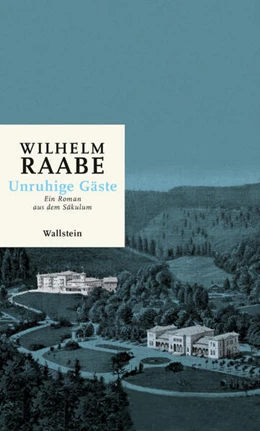 Abbildung von Raabe / Parr | Unruhige Gäste | 1. Auflage | 2024 | beck-shop.de
