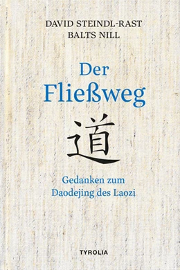 Abbildung von Steindl-Rast / Nill | Der Fließweg | 1. Auflage | 2024 | beck-shop.de