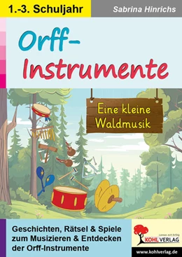 Abbildung von Hinrichs | Orff-Instrumente | 1. Auflage | 2024 | beck-shop.de