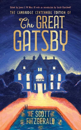 Abbildung von Fitzgerald / West | The Cambridge Centennial Edition of The Great Gatsby | 1. Auflage | 2025 | beck-shop.de