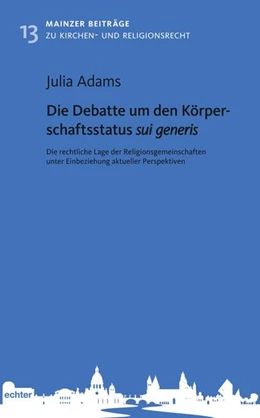 Abbildung von Adams | Die Debatte um den Körperschaftsstatus sui generis | 1. Auflage | 2024 | beck-shop.de