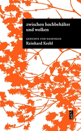 Abbildung von Krehl | zwischen hochbehälter und wolken | 1. Auflage | 2024 | beck-shop.de