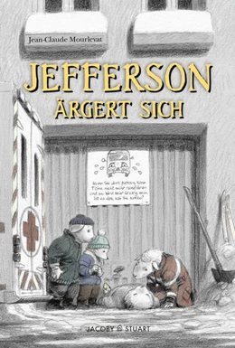 Abbildung von Mourlevat | Jefferson ärgert sich | 1. Auflage | 2025 | beck-shop.de