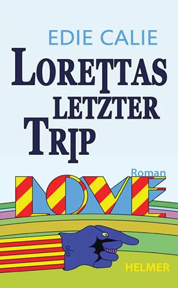 Abbildung von Calie | Lorettas letzter Trip | 1. Auflage | 2024 | beck-shop.de