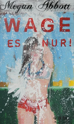 Abbildung von Abbott | Wage es nur! | 1. Auflage | 2024 | beck-shop.de