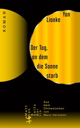 Abbildung von Lianke | Der Tag, an dem die Sonne starb | 1. Auflage | 2024 | beck-shop.de