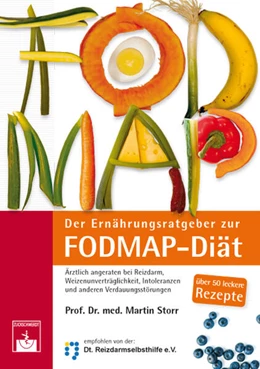 Abbildung von Storr | Der Ernährungsratgeber zur FODMAP-Diät | 2. Auflage | 2017 | beck-shop.de