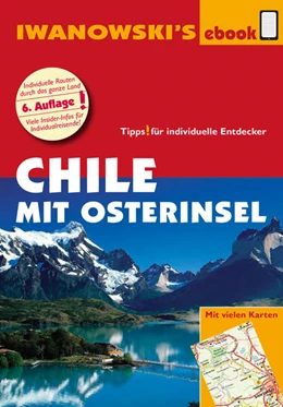 Abbildung von Stünkel / Hidalgo | Chile mit Osterinsel - Reiseführer von Iwanowski | 6. Auflage | 2016 | beck-shop.de