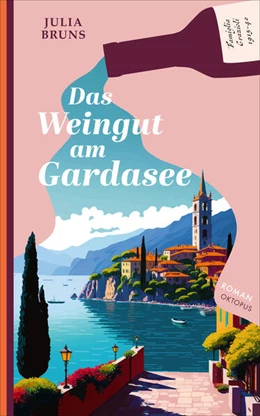 Abbildung von Bruns | Das Weingut am Gardasee | 1. Auflage | 2024 | beck-shop.de