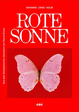 Abbildung von Holm | Rote Sonne | 1. Auflage | 2024 | beck-shop.de