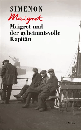 Abbildung von Simenon | Maigret und der geheimnisvolle Kapitän | 1. Auflage | 2020 | beck-shop.de