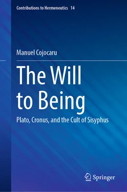 Abbildung von Cojocaru | The Will to Being | 1. Auflage | 2024 | 14 | beck-shop.de