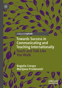 Abbildung von Prodanovic / Crespo | Towards Success in Communicating and Teaching Internationally | 1. Auflage | 2024 | beck-shop.de