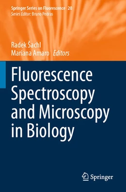 Abbildung von Šachl / Amaro | Fluorescence Spectroscopy and Microscopy in Biology | 1. Auflage | 2024 | 20 | beck-shop.de