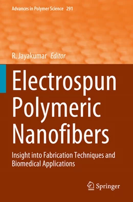Abbildung von Jayakumar | Electrospun Polymeric Nanofibers | 1. Auflage | 2024 | beck-shop.de
