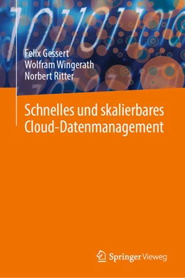 Abbildung von Gessert / Wingerath | Schnelles und skalierbares Cloud-Datenmanagement | 1. Auflage | 2024 | beck-shop.de