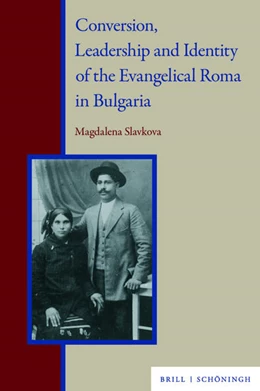 Abbildung von Slavkova | Conversion, Leadership and Identity of the Evangelical Roma in Bulgaria | 1. Auflage | 2024 | 5 | beck-shop.de