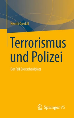 Abbildung von Dosdall | Terrorismus und Polizei | 1. Auflage | 2024 | beck-shop.de
