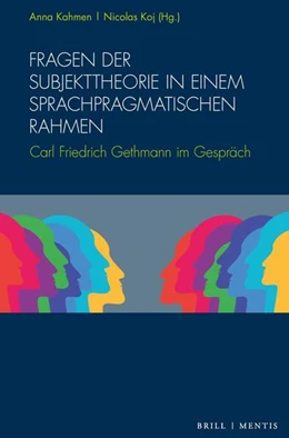 Abbildung von Kahmen / Koj | Fragen der Subjekttheorie in einem sprachpragmatischen Rahmen | 1. Auflage | 2025 | beck-shop.de