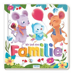 Abbildung von Trötsch Verlag GmbH und Co. KG | Trötsch Pappenbuch Wir sind eine Familie | 1. Auflage | 2024 | beck-shop.de