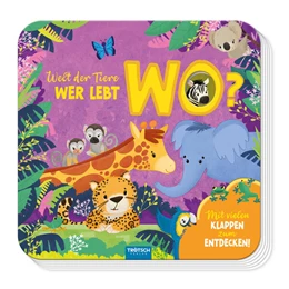 Abbildung von Trötsch Verlag GmbH & Co.KG | Trötsch Pappenbuch mit Klappen Mein erstes Klappenbuch Welt der Tiere Wer lebt wo? | 1. Auflage | 2024 | beck-shop.de