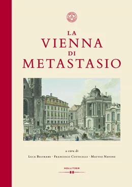 Abbildung von Beltrami / Cotticelli | La Vienna di Metastasio | 1. Auflage | 2024 | 17 | beck-shop.de