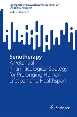 Abbildung von Bennett | Senotherapy | 1. Auflage | 2024 | beck-shop.de