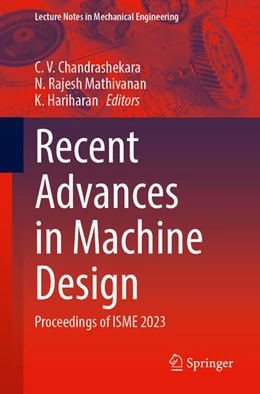 Abbildung von Chandrashekara / Mathivanan | Recent Advances in Machine Design | 1. Auflage | 2024 | beck-shop.de