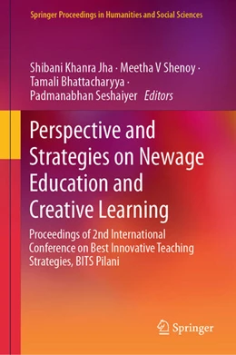 Abbildung von Khanra Jha / Shenoy | Perspective and Strategies on Newage Education and Creative Learning | 1. Auflage | 2024 | beck-shop.de