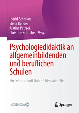 Abbildung von Scharlau / Bender | Psychologiedidaktik an allgemeinbildenden und beruflichen Schulen | 1. Auflage | 2025 | beck-shop.de